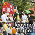 leaving Taipei